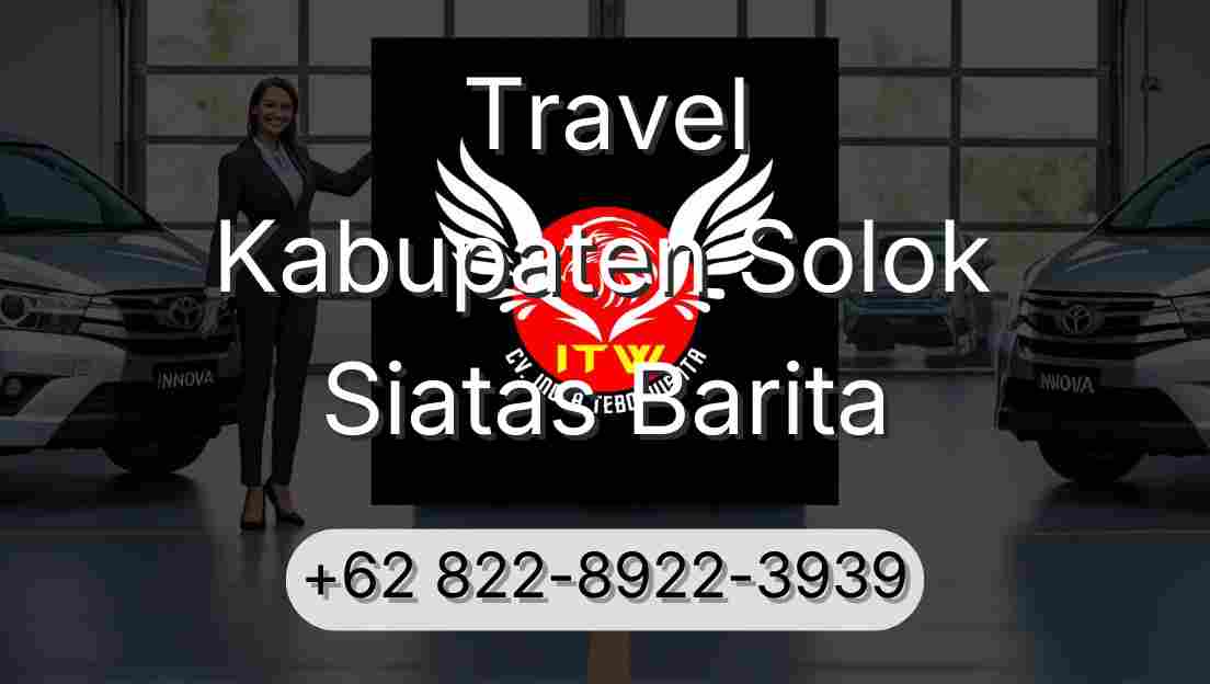Travel Kabupaten Solok Siatas Barita