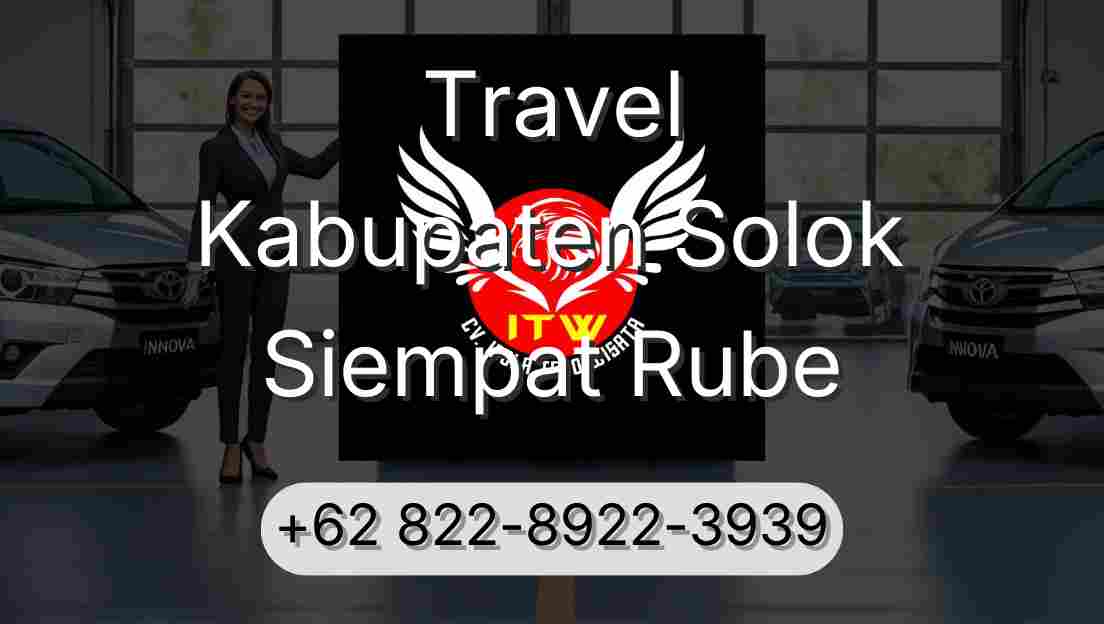 Travel Kabupaten Solok Siempat Rube