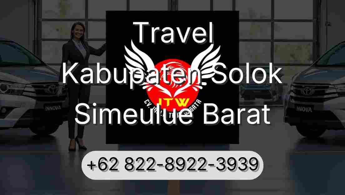 Travel Kabupaten Solok Simeulue Barat