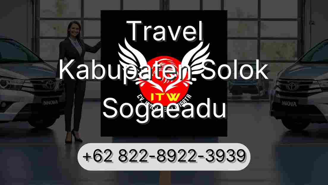 Travel Kabupaten Solok Sogaeadu