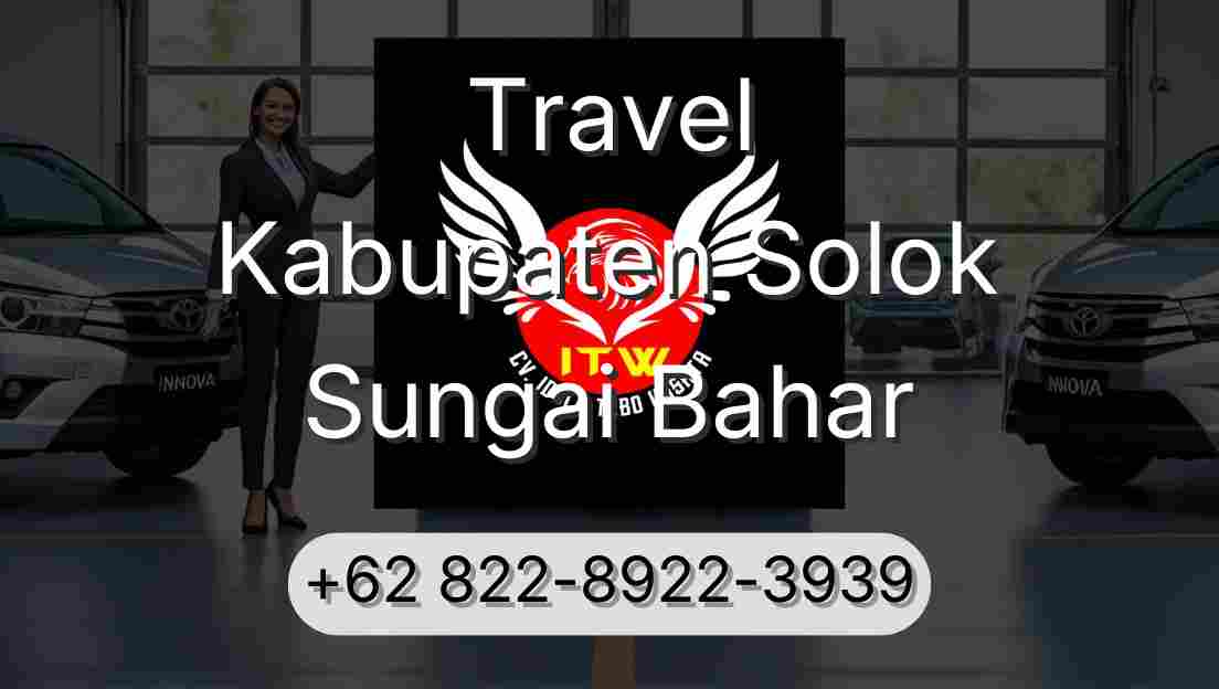 Travel Kabupaten Solok Sungai Bahar