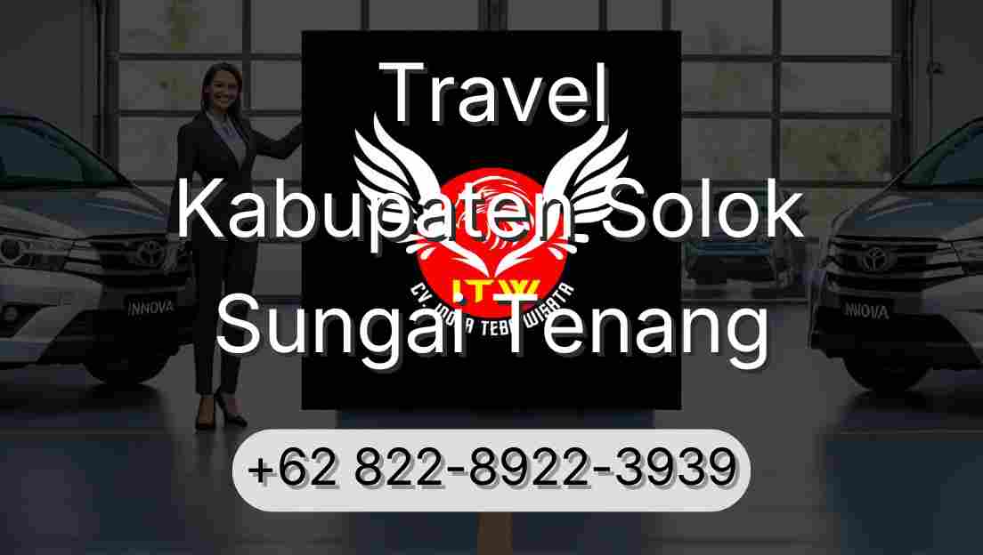 Travel Kabupaten Solok Sungai Tenang