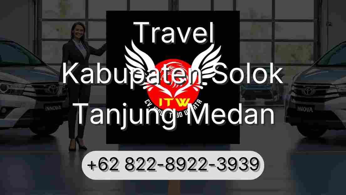 Travel Kabupaten Solok Tanjung Medan