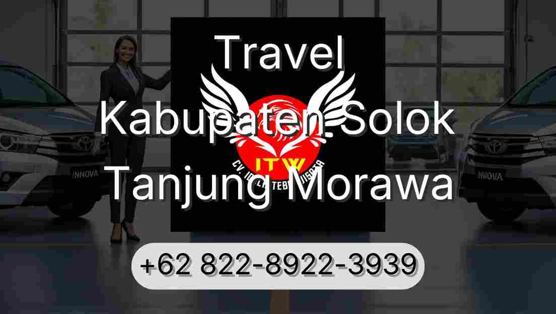 Travel Kabupaten Solok Tanjung Morawa