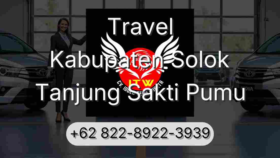 Travel Kabupaten Solok Tanjung Sakti Pumu