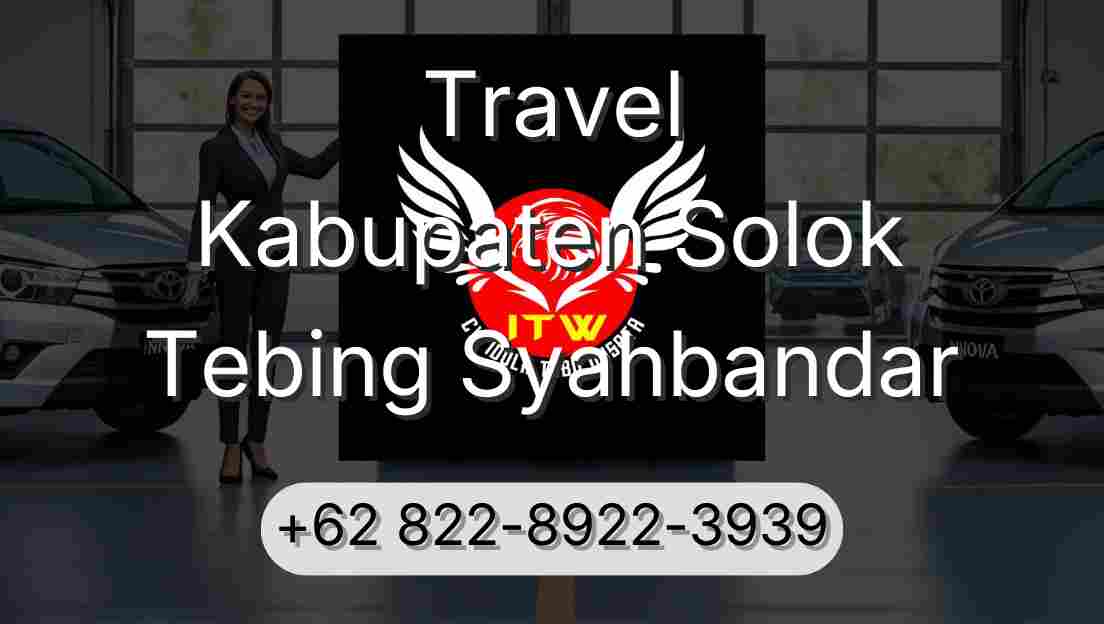 Travel Kabupaten Solok Tebing Syahbandar