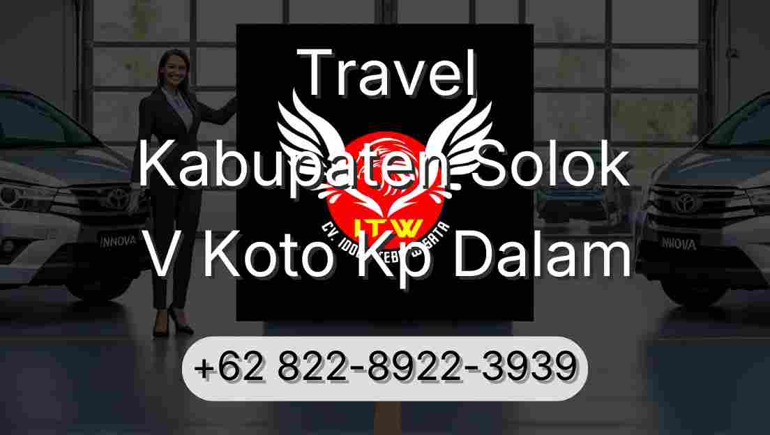 Travel Kabupaten Solok V Koto Kp Dalam