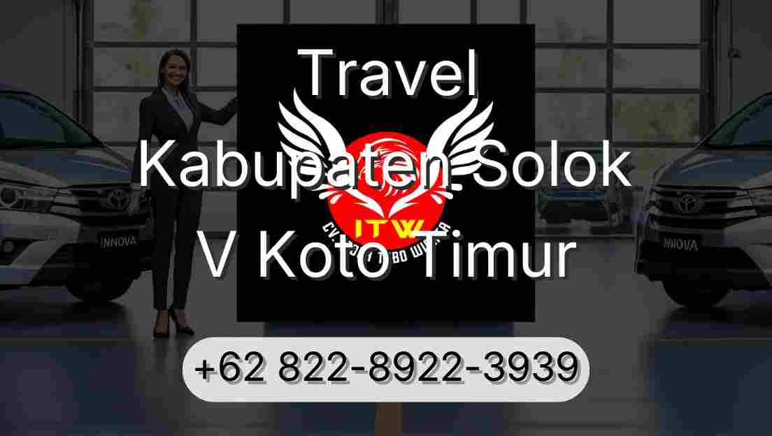 Travel Kabupaten Solok V Koto Timur