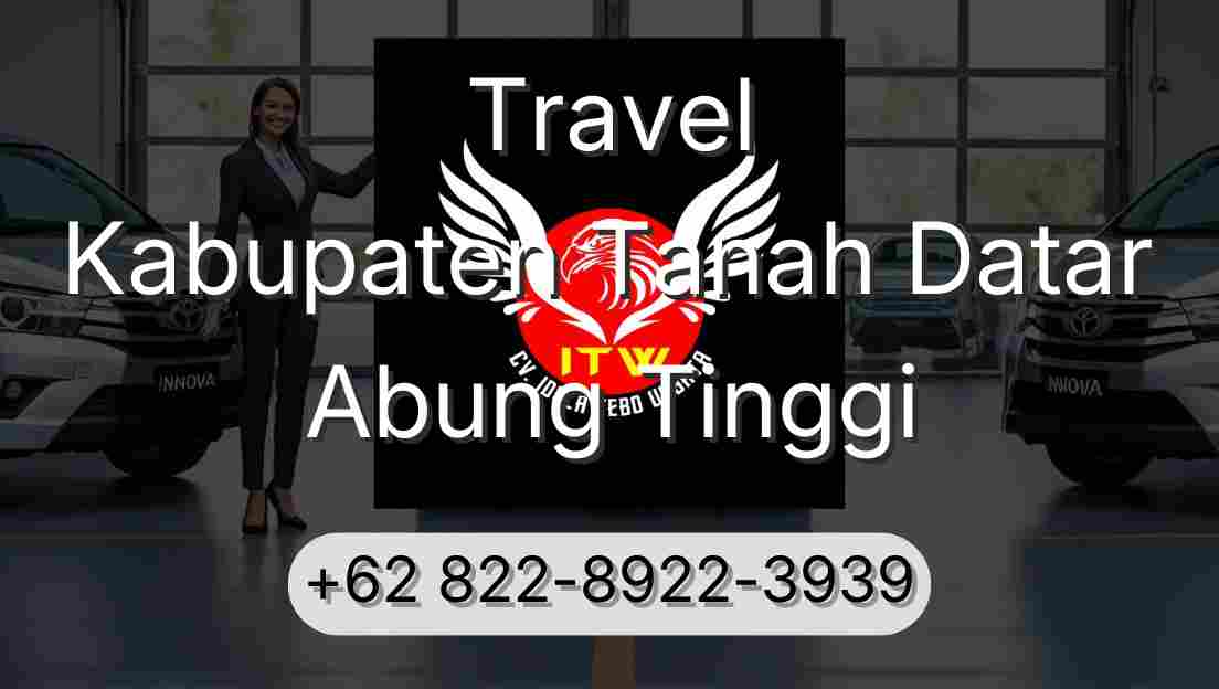 Travel Kabupaten Tanah Datar Abung Tinggi