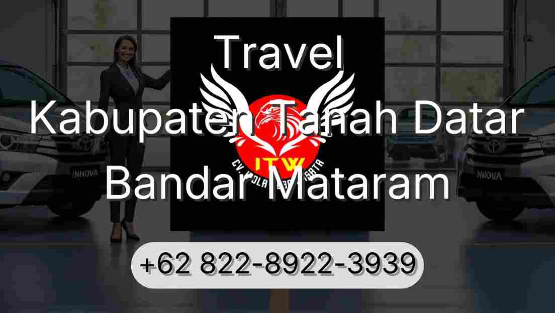Travel Kabupaten Tanah Datar Bandar Mataram