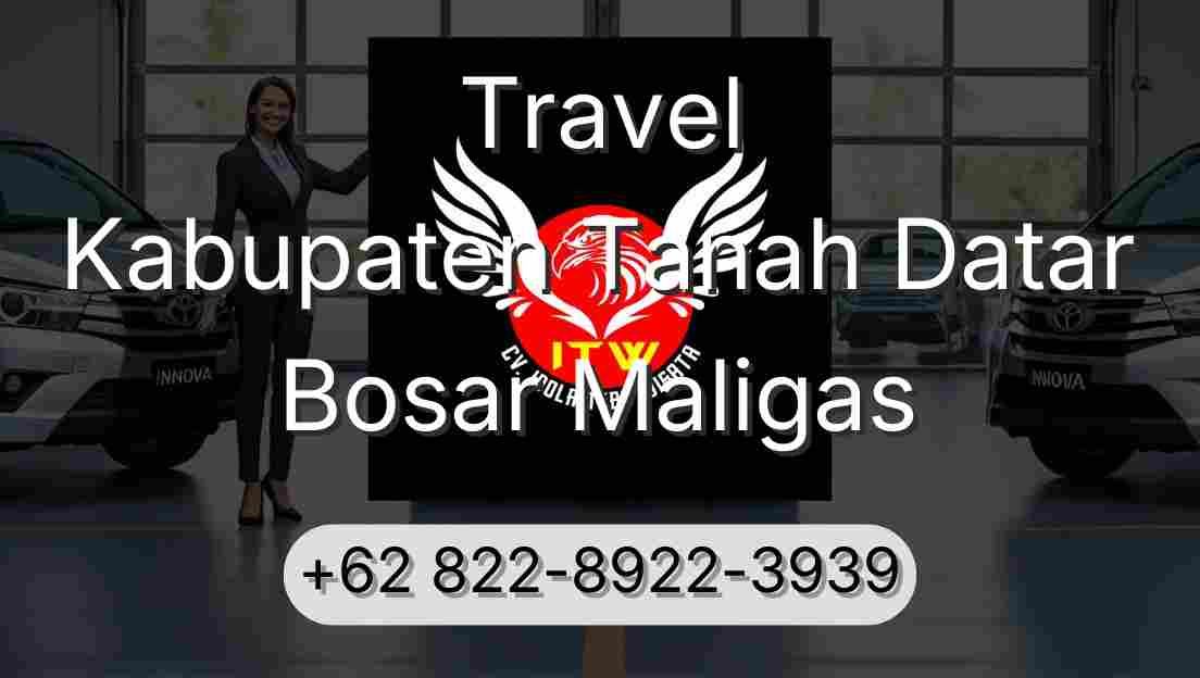 Travel Kabupaten Tanah Datar Bosar Maligas