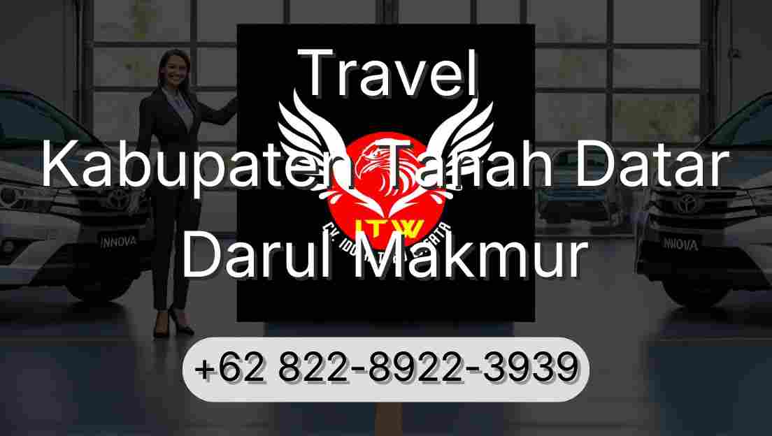 Travel Kabupaten Tanah Datar Darul Makmur