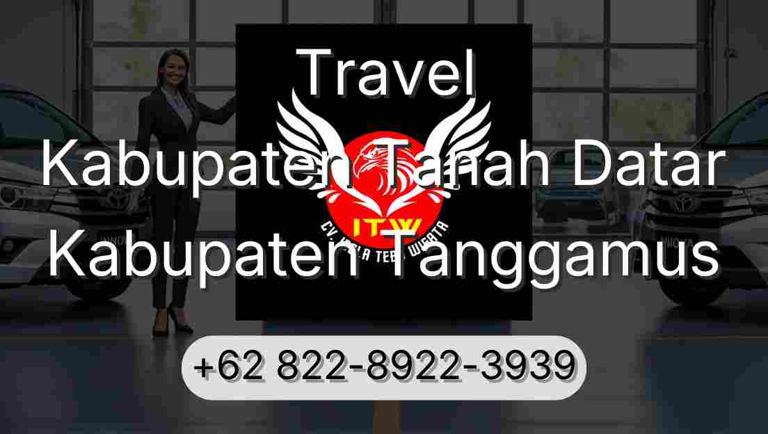 Travel Kabupaten Tanah Datar Kabupaten Tanggamus