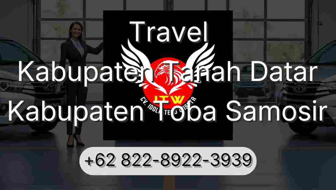 Travel Kabupaten Tanah Datar Kabupaten Toba Samosir