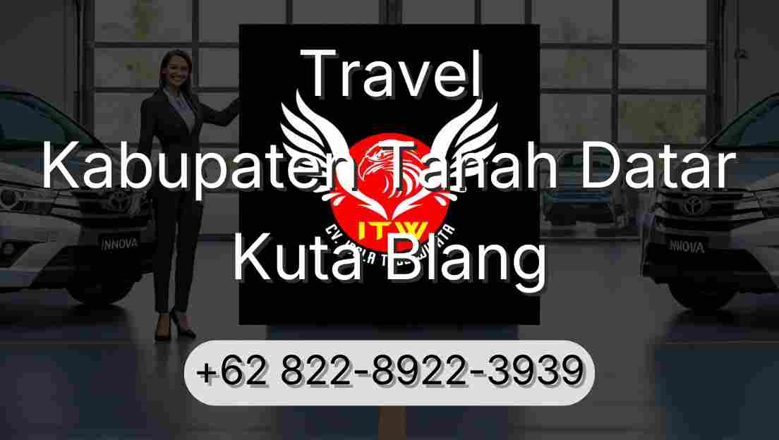 Travel Kabupaten Tanah Datar Kuta Blang