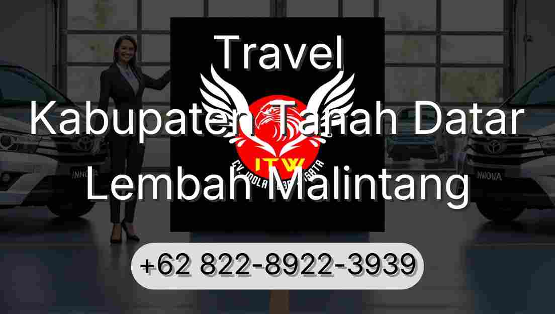 Travel Kabupaten Tanah Datar Lembah Malintang