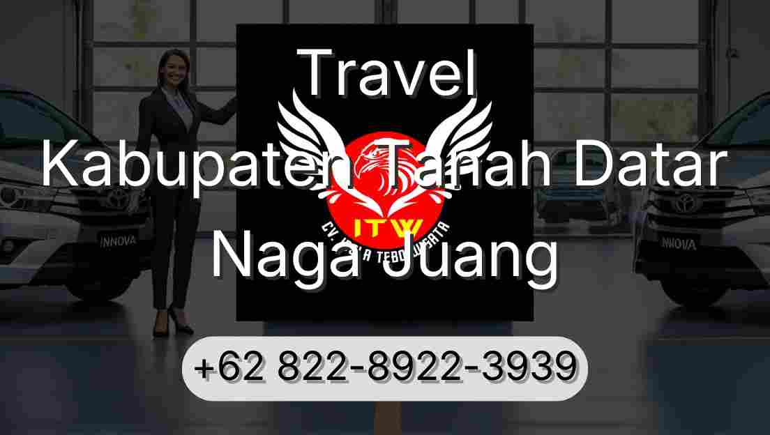 Travel Kabupaten Tanah Datar Naga Juang