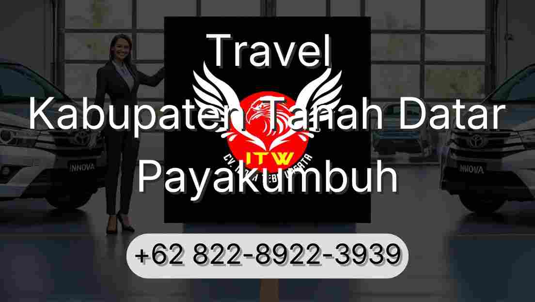 Travel Kabupaten Tanah Datar Payakumbuh