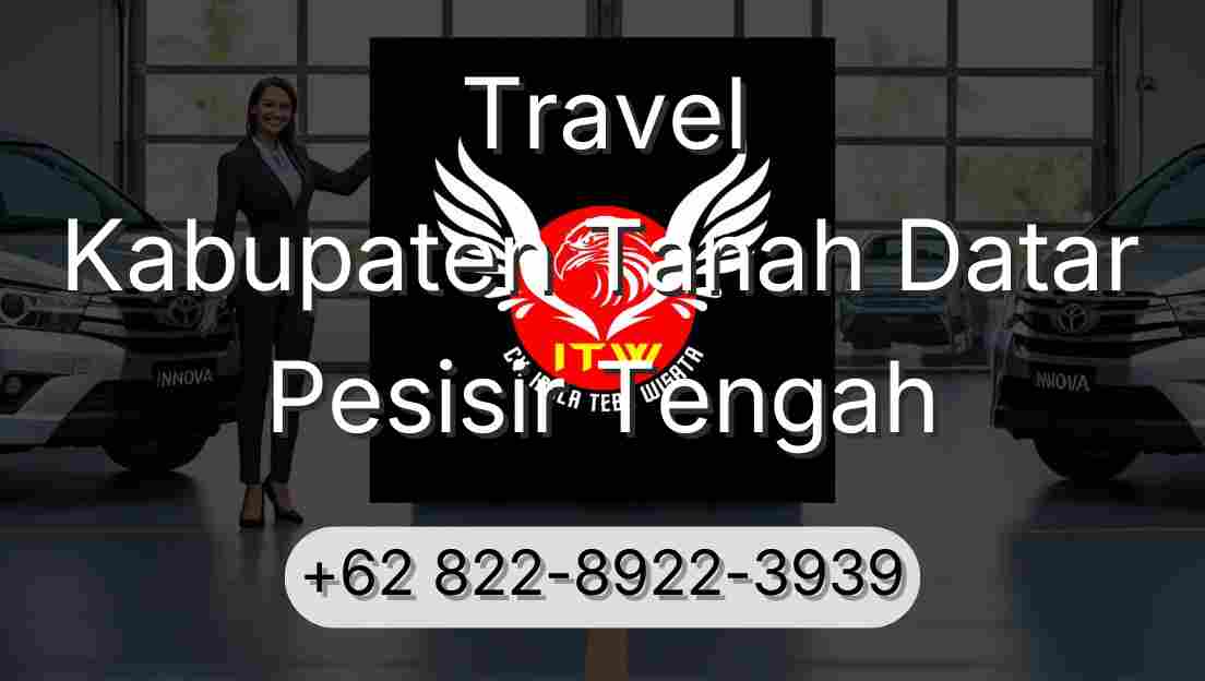 Travel Kabupaten Tanah Datar Pesisir Tengah