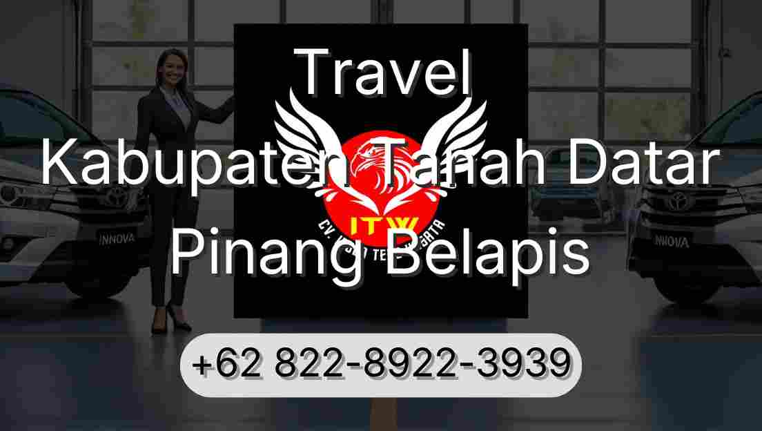 Travel Kabupaten Tanah Datar Pinang Belapis