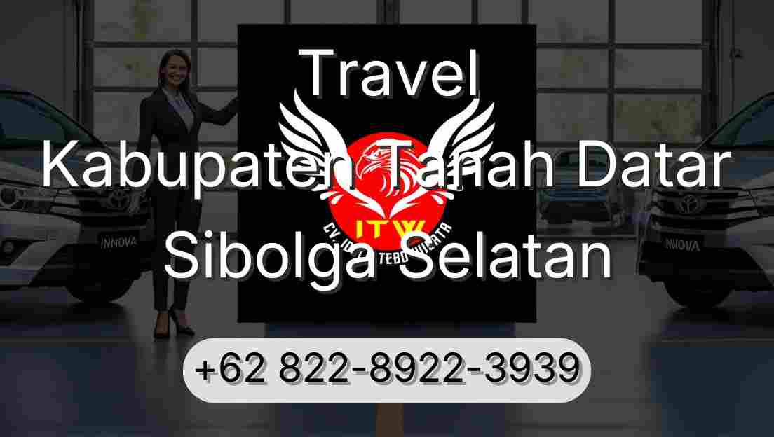 Travel Kabupaten Tanah Datar Sibolga Selatan