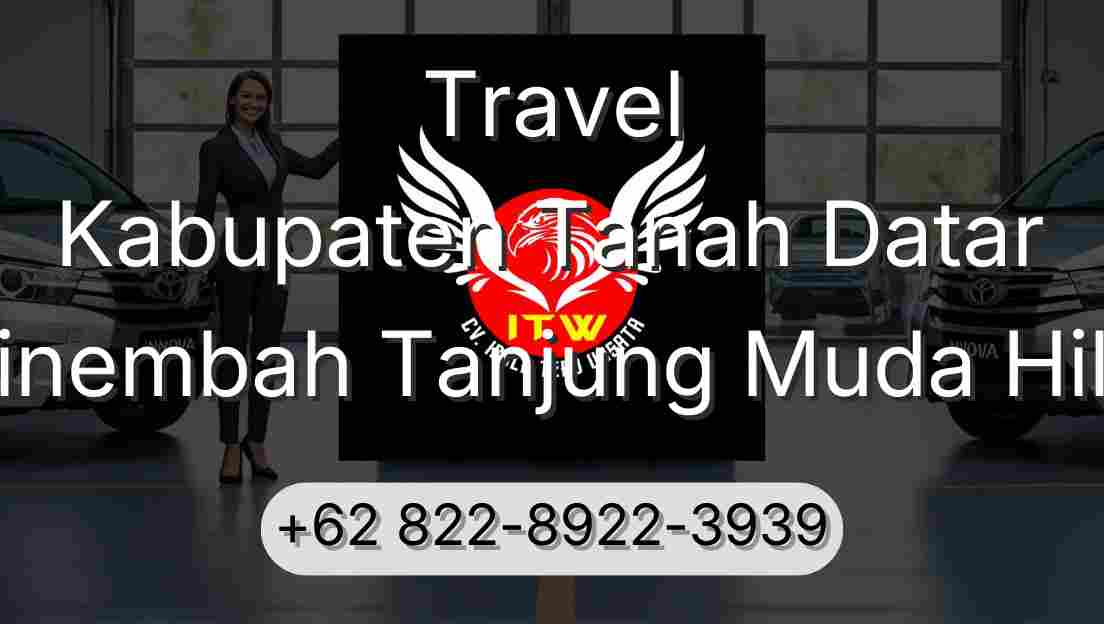 Travel Kabupaten Tanah Datar Sinembah Tanjung Muda Hilir