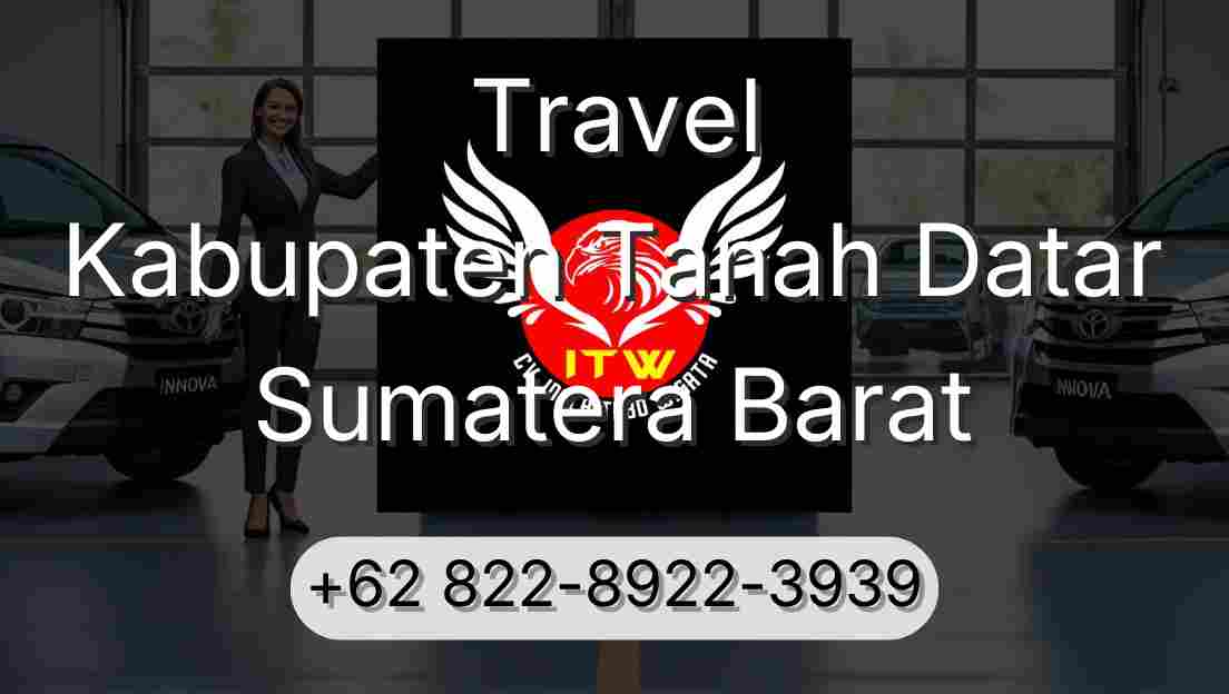 Travel Kabupaten Tanah Datar Sumatera Barat