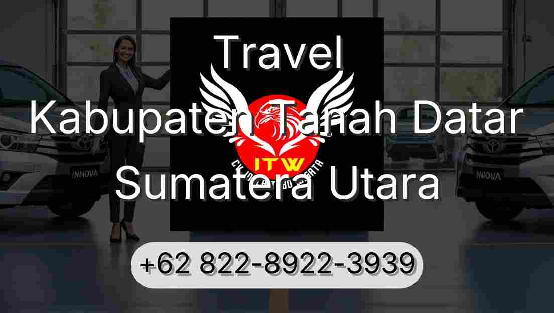 Travel Kabupaten Tanah Datar Sumatera Utara