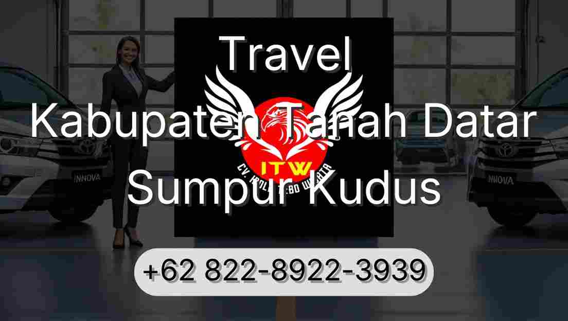 Travel Kabupaten Tanah Datar Sumpur Kudus