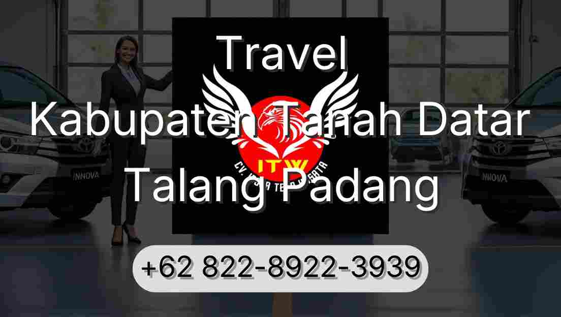 Travel Kabupaten Tanah Datar Talang Padang