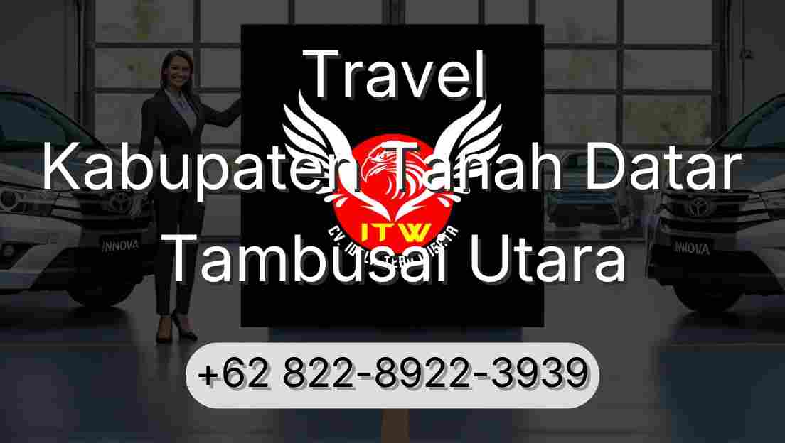 Travel Kabupaten Tanah Datar Tambusai Utara