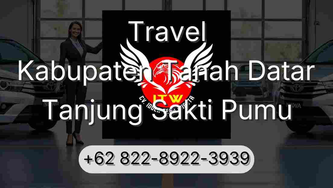 Travel Kabupaten Tanah Datar Tanjung Sakti Pumu