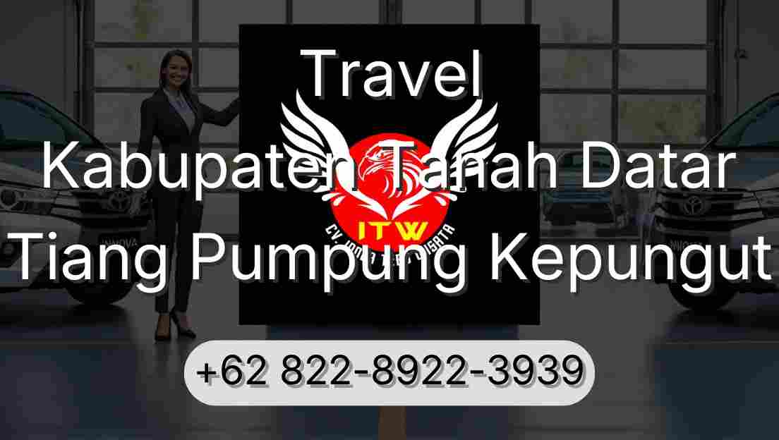 Travel Kabupaten Tanah Datar Tiang Pumpung Kepungut