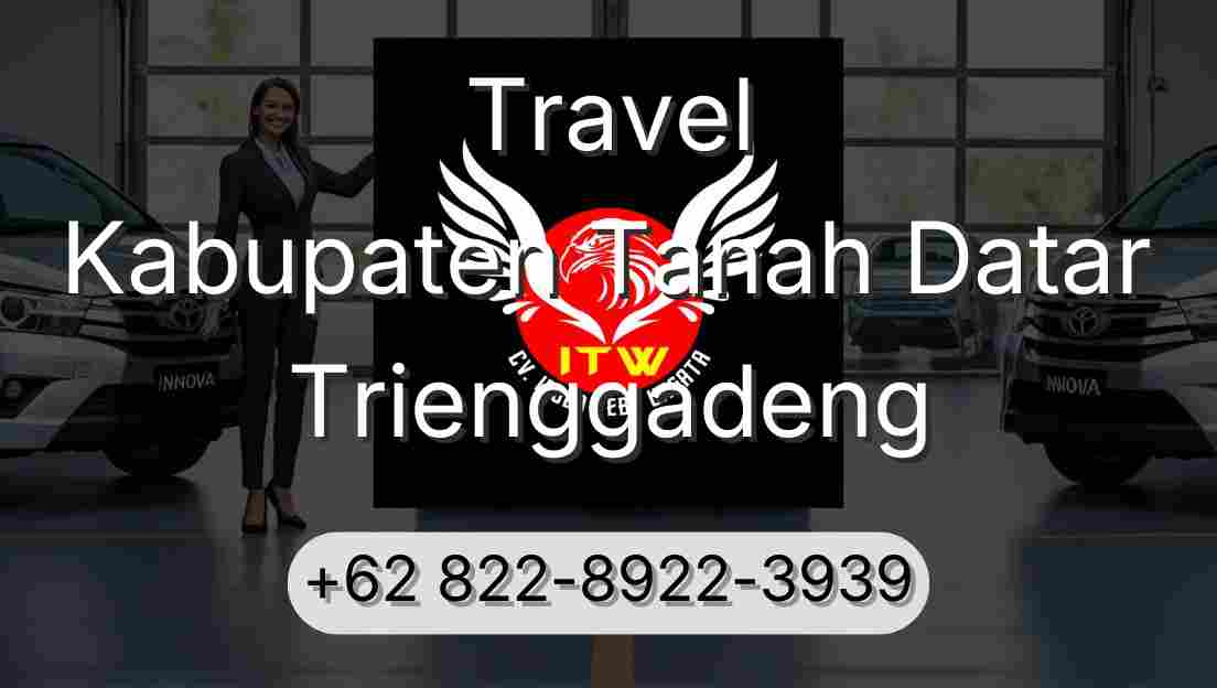Travel Kabupaten Tanah Datar Trienggadeng