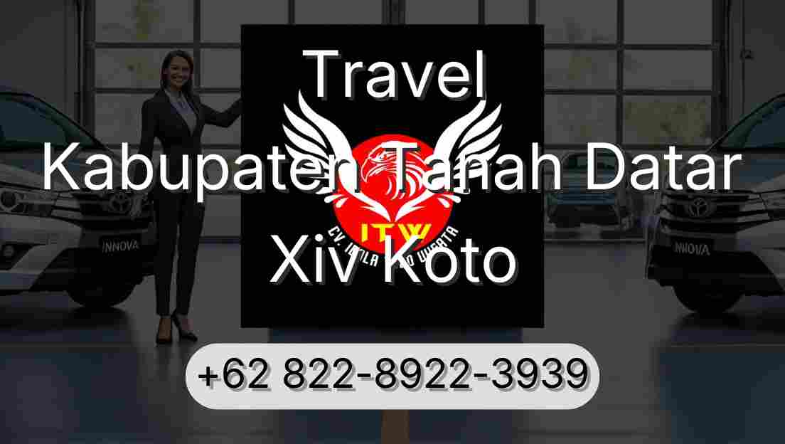 Travel Kabupaten Tanah Datar Xiv Koto