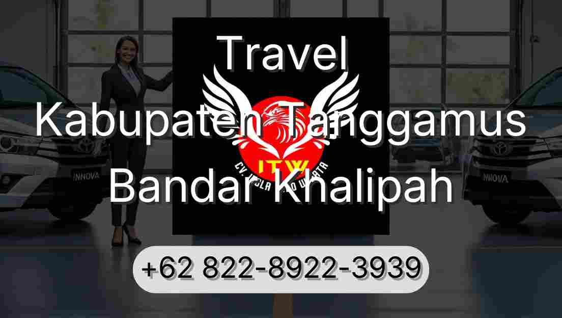 Travel Kabupaten Tanggamus Bandar Khalipah