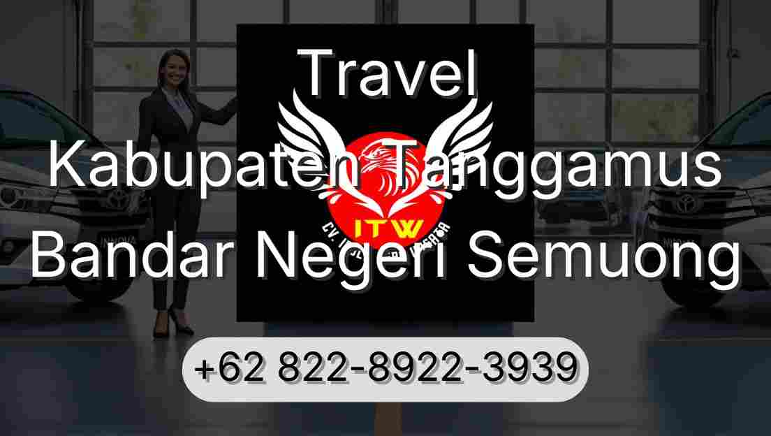 Travel Kabupaten Tanggamus Bandar Negeri Semuong