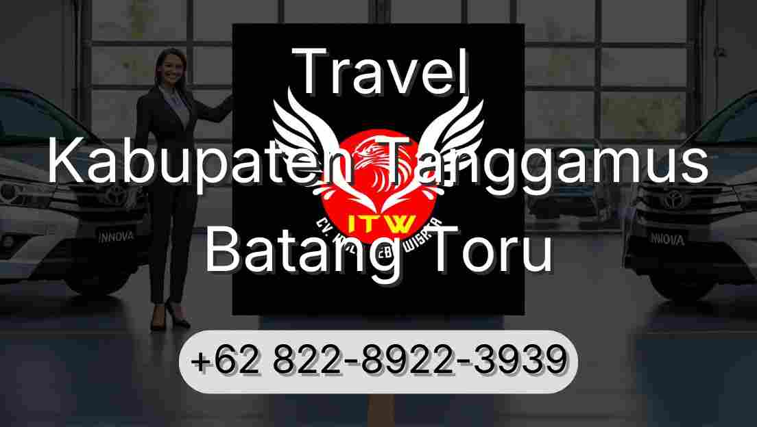 Travel Kabupaten Tanggamus Batang Toru