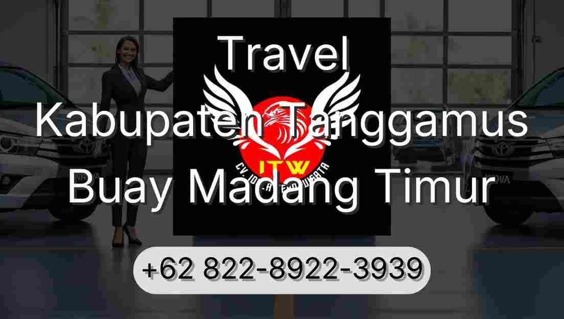 Travel Kabupaten Tanggamus Buay Madang Timur