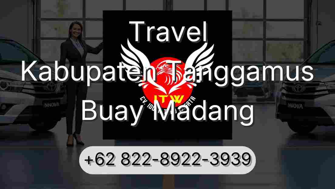 Travel Kabupaten Tanggamus Buay Madang