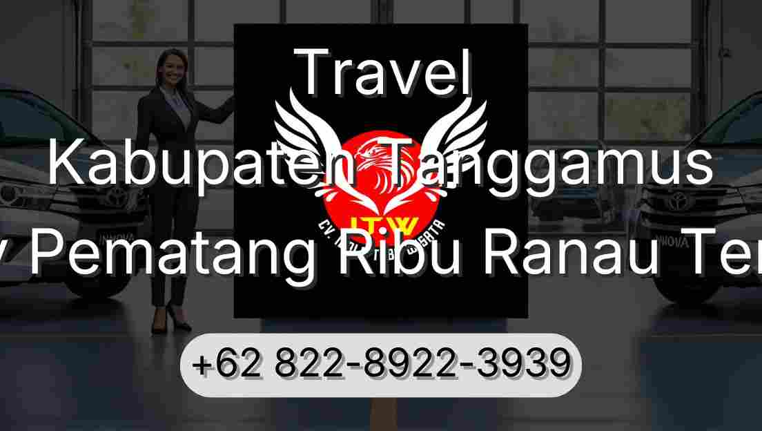 Travel Kabupaten Tanggamus Buay Pematang Ribu Ranau Tengah