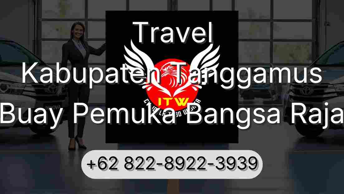 Travel Kabupaten Tanggamus Buay Pemuka Bangsa Raja