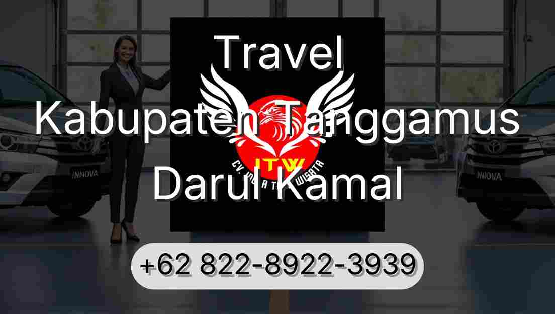 Travel Kabupaten Tanggamus Darul Kamal