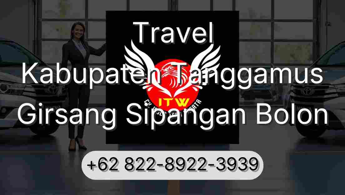 Travel Kabupaten Tanggamus Girsang Sipangan Bolon