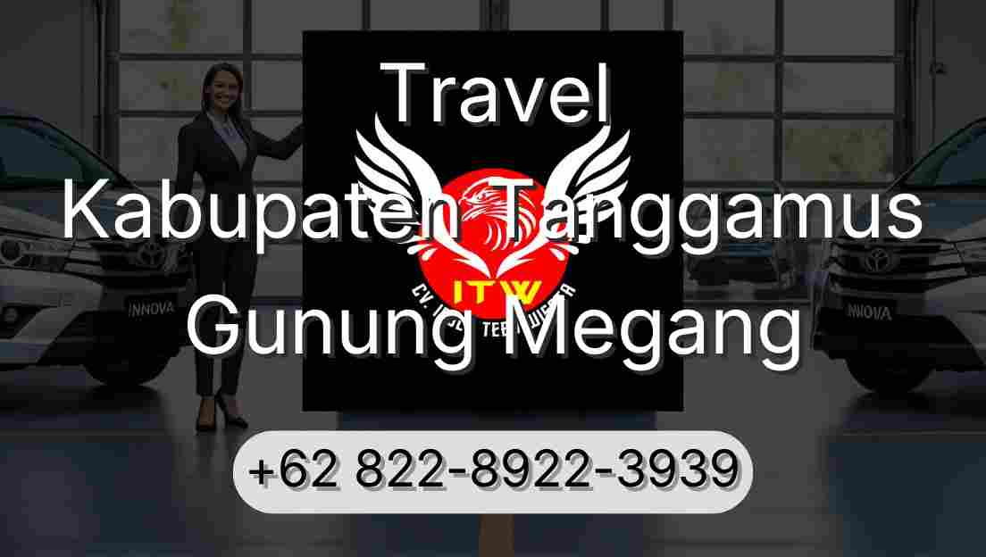 Travel Kabupaten Tanggamus Gunung Megang