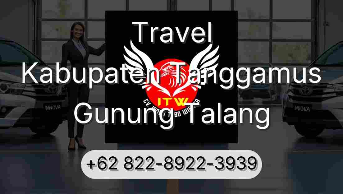 Travel Kabupaten Tanggamus Gunung Talang