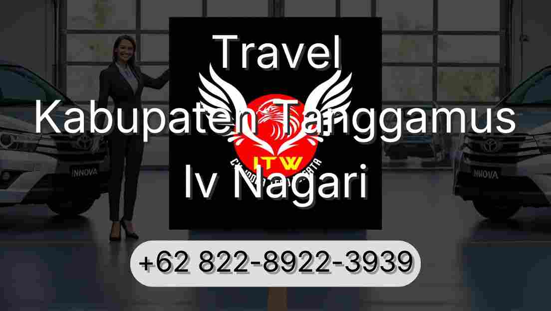 Travel Kabupaten Tanggamus Iv Nagari
