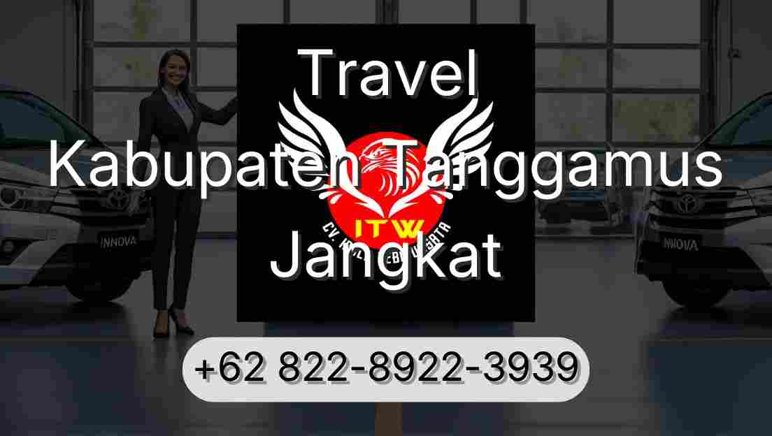 Travel Kabupaten Tanggamus Jangkat