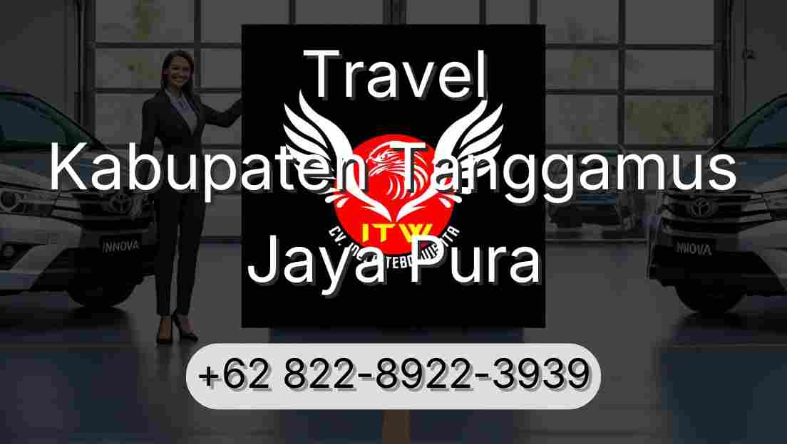 Travel Kabupaten Tanggamus Jaya Pura