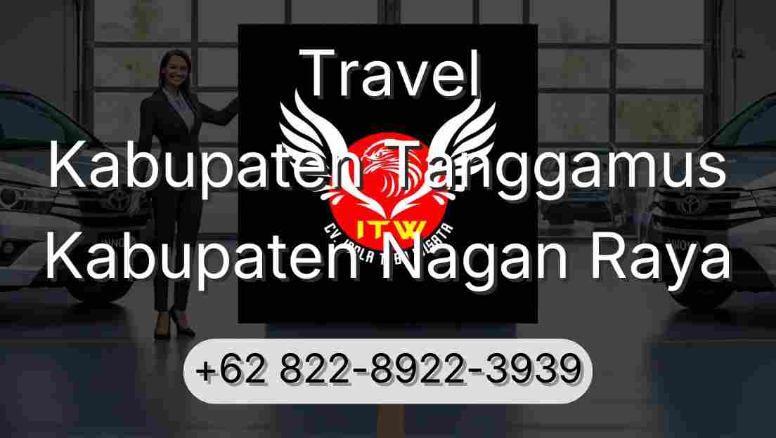 Travel Kabupaten Tanggamus Kabupaten Nagan Raya